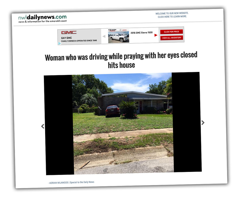 Illustration for article titled Florida Woman Drives Into A House Because She Was Driving While Praying With Her Eyes Closed